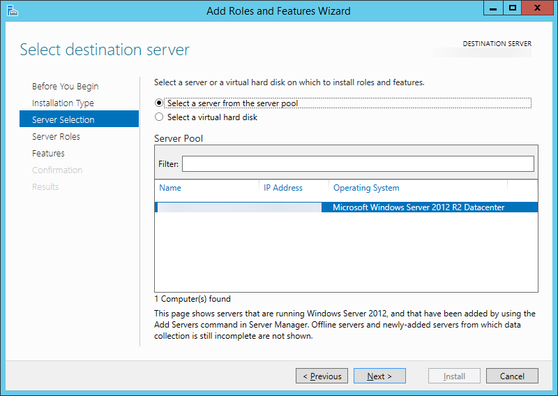 Add Roles and Features Wizard - Select destination server