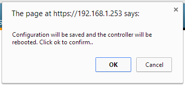 Configuration will be saved and the controller will be rebooted - Click ok to confirm