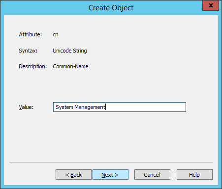 ADSI Edit - Create Object - System Management